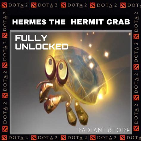 [PC] Hermes the Hermit Crab all style unlock TI7 courier